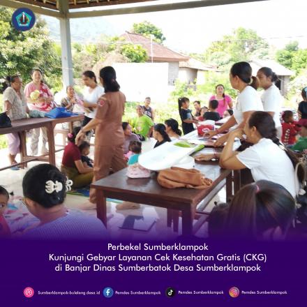 Perbekel Sumberklampok Kunjungi Gebyar Layanan Cek Kesehatan Gratis (CKG) 